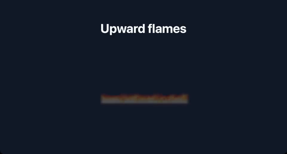 Upward flames in Legend Slides